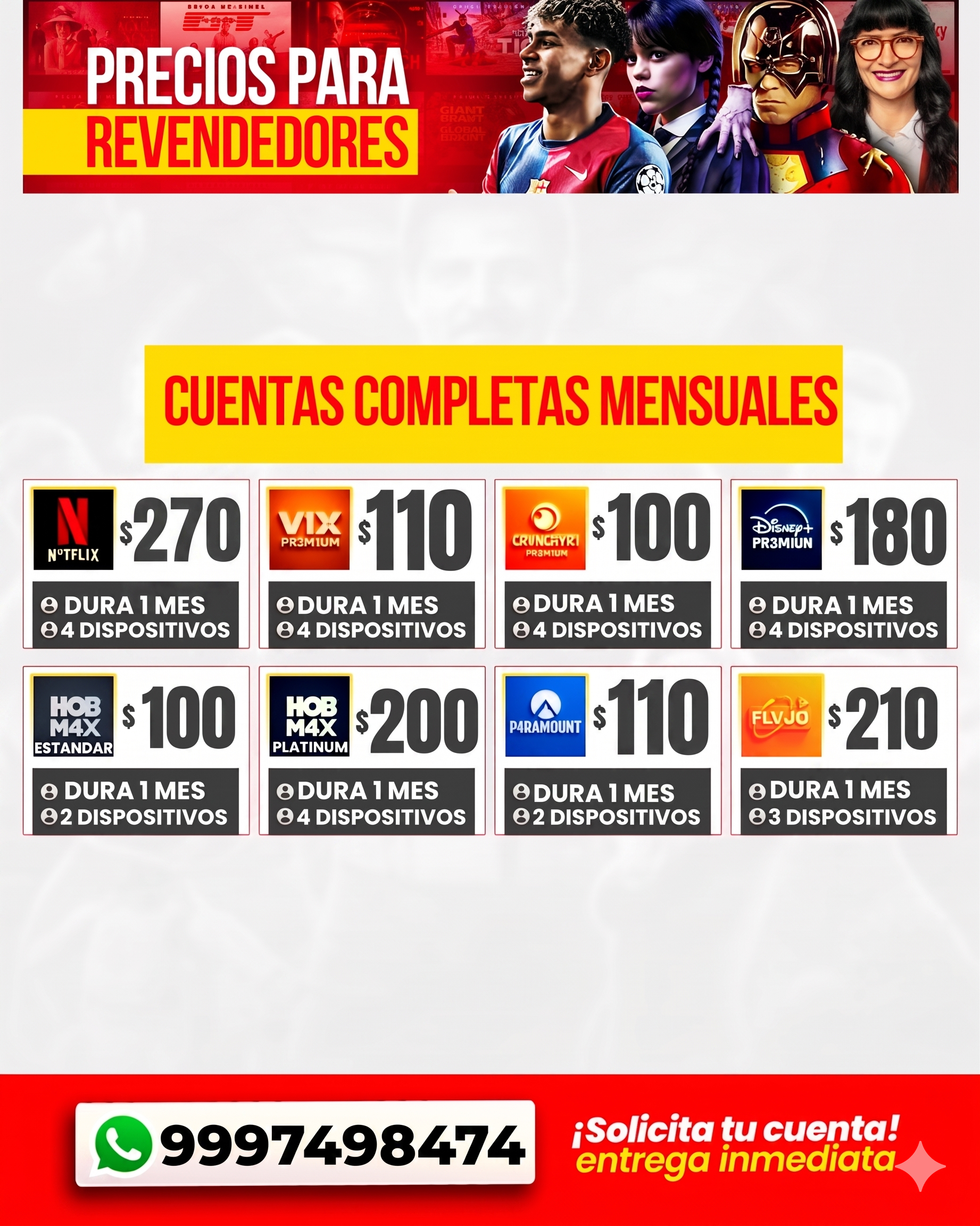 Precios cuentas completas 1 mes para revendedores